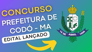 CONCURSO CODÓ MA | Edital e Material de Estudos | Concurso Público