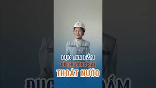 Đục tan dầm vì thi công ống thoát nước sai #bietthu #nhadep #xaynhatrongoi #fullhomes #luxury #short