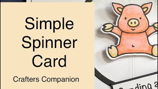 Pig Hug Easy Spinner Card #crafterscompanion #ohuhu