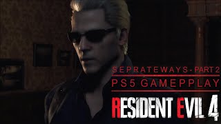 Resident Evil 4 Separate Ways DLC [PS5] : Part 2 (Chapter 3 & Chapter 4-25%)