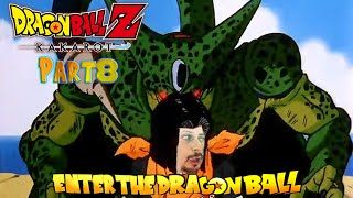 One, Two, Cell Is Coming For You... Dragon Ball Z Kakarot Part 8