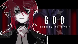 g o d - animation meme [oc] Kate Darker