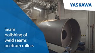 Yaskawa & Bomag - Seam polishing of weld seams in drum roller production