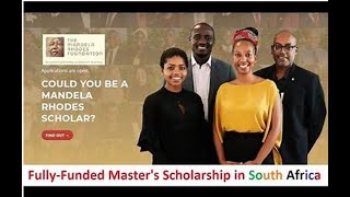 2023-2024 Mandela Rhodes Scholarship for African Students at South Africa n Universities