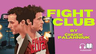 Fight Club by Chuck Palahniuk |Full Audiobook