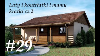 Łaty i kontrłatki i mamy kratki cz. 2 | Dom szkieletowy | Projekt Maurycy # 29