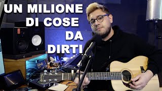 Un milione di cose da dirti - Ermal Meta cover Ubaldo Di Leva - (acoustic) [Sanremo 2021]