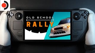 Old School Rally Steam Deck OLED Handheld Gameplay