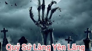 Truyện Ma: CÂY PHAN BÊN MỘ - Câu Chuyện Về QUỶ SỨ LÀNG YÊN LÃNG PHẦN 18 Mc Đình Soạn Kể