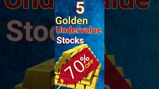 Top 5 Golden Undervalued Stocks. #shorts  #beststockstobuynow