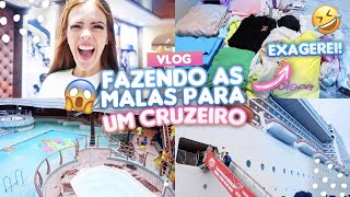 ARRUMANDO AS MALAS PARA VIAJAR DE CRUZEIRO, TOUR PELO NAVIO | VLOG