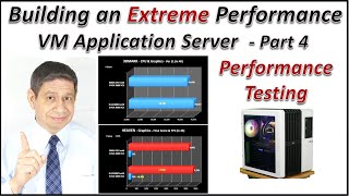 Building a Home Lab VM Application Server – part 4, Performance Testing