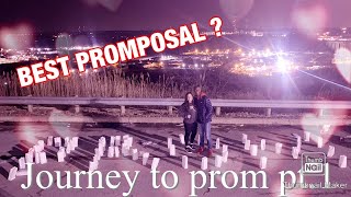 PROMPOSAL 2020 (Journey to Prom pt 1)