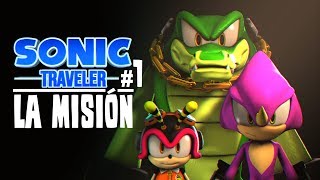 [Cancelado] Sonic Traveler #1 - La Misión