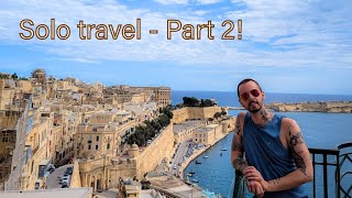 Going to Valletta - Solo Travel Part 2!