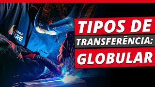 Transferência Globular no processo MIG/MAG | SUMIG DICAS