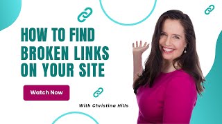 How to Find Broken Links on Your Website