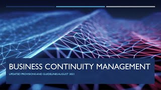 Provision and Guidelines for Business Continuity Management