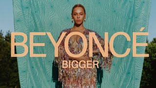 Beyoncé - BIGGER 中文翻譯