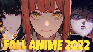 What I Will Watch For FALL ANIME 2022! BEST SEASON INCOMING?!