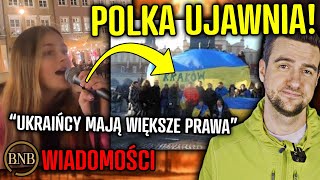 MŁODA POLKA NIE WYTRZYMAŁA: “UKRAIŃCY MAJĄ WIĘKSZE PRAWA”