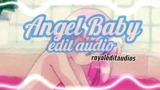 Troye Sivan - Angel Baby [edit audio]