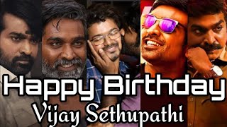 Vijay Sethupathi Birthday Special Mashup  || Makkal Selvan || Trending editz