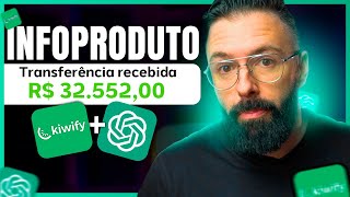 Criei Infoproduto com ChatGPT, Faturei Mais de R$30 Mil na Kiwify (Sem Aparecer, Sem Investir)