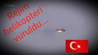 Suriyede vurulan helikopter Askerlerimizi şehit eden rejimin helikopterinin düşürülüş görüntüleri