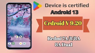 Redmi 8 Custom Rom ! Mi439 New Custom Rom ! 2024 Crdroid V 9.20 Redmi 7A,8,8A,8A Dual Custom Rom