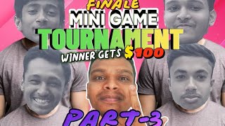 Mini game tournament(part-3)|GameForFun|Behambro