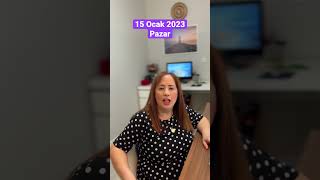 15 Ocak 2023 Pazar Günlük Burç Yorumu #astroloji #günlükburçyorumları