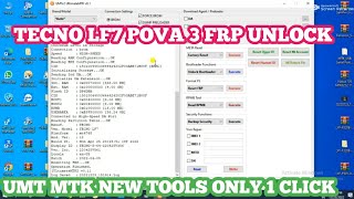 TECNO LF7 POVA 3 FRP UNLOCK BY UMT MTK NEW TOOLS 100% WARKING