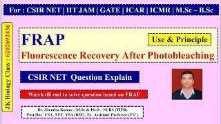 Fluorescence Recovery After Photo bleaching (FRAP) | Use & Principle | CSIR NET LIFE SCIENCE