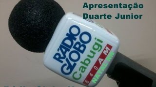 17março2017 sexta-feira(niver de BatistaDuartte)Manhã da globo com Duarte Junior - Rádio Globo Natal