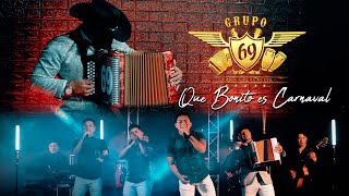 GRUPO 69 "Ecuador" - QUE BONITO ES CARNAVAL (Official Video)