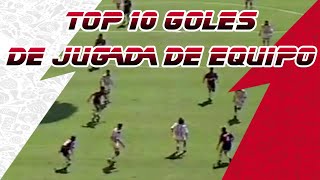 NECAXA - Top 10 Goles de Jugada en equipo