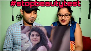 Stopbeautytest || Dove || see the beauty of heart || Proud Indian reaction