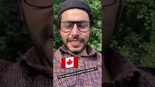 Top 5 reasons to come to 🇨🇦. #trending #viral #canada #canadavisa #students #india #visa #punjab