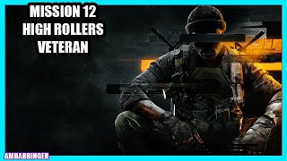 Call of Duty Black Ops 6 Mission 12 High Rollers Veteran Walkthrough Stealth