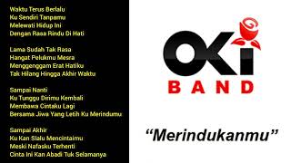 Oki Band - Merindukanmu