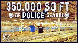 350,000 SQ FT of POLICE GEAR