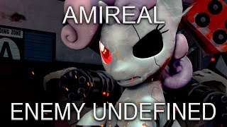 Amireal - Enemy Undefined (Version With Sweetie-Bot) | Original Song By PrinceWhateverer