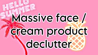 CREAM FACE PRODUCTS DECLUTTER