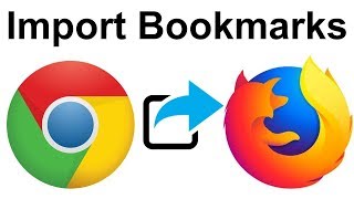 How to import bookmarks from Chrome to Firefox | Import bookmarks and other data from Google