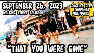 SEPTEMBER 26, 2023 WALKING STREET UPDATES BALIBAGO ANGELES CITY PAMPANGA PHILIPPINES #touristspot