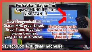 Cara Mengembalikan Siaran RCTI, MNCTV, SCTV, Indosiar, Trans 7, Trans TV, RTV yang Tidak Ada Sinyal