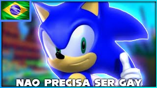 Você não precisa ser gay para apareciar a beleza de um homem || Dublado PT-BR - Sonic Heroes Jehtt