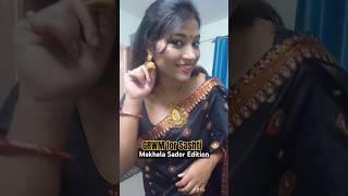 GRWM in Mekhela Sador #getreadywithme #makeuptutorial #mekhelasador #grwmmakeup #makeupshorts