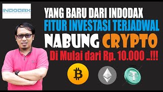 Nabung Crypto Terjadwal di Fitur Investasi Rutin Indodax